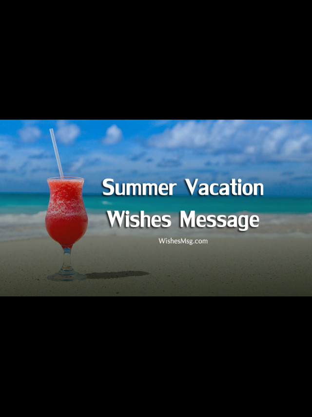 summer-vacation-wishes-and-quotes