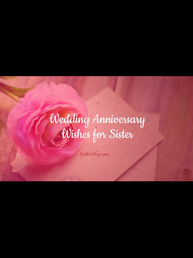 wedding-anniversary-wishes-quotes-to-sister-best-wishes