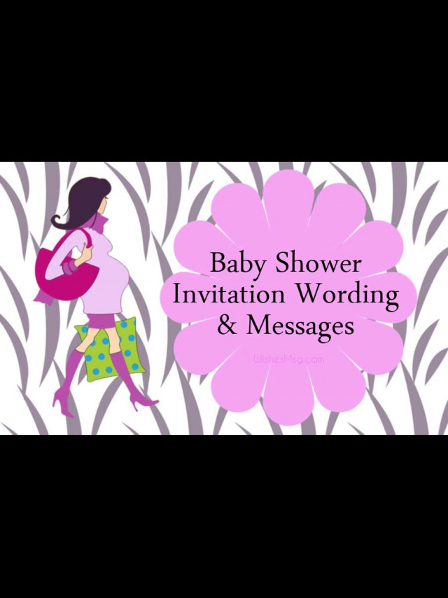 Baby Shower Invitation Messages and Wording