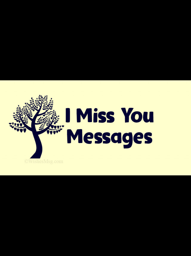 70 Miss You Messages And Quotes